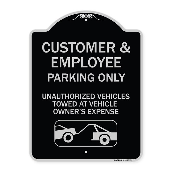 Parking Restriction Customer and Employee Parking Only Unauthorized Vehicles Towed at, BS-1824-23373